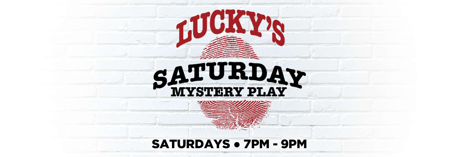 Lucky's Saturday Mystery Play